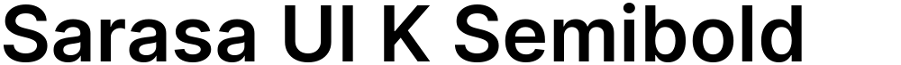 Sarasa UI K Semibold