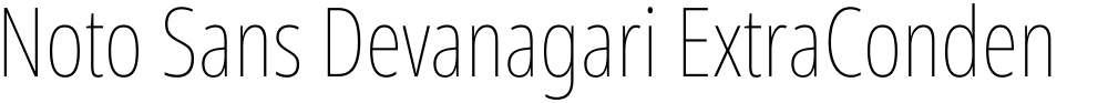 Noto Sans Devanagari ExtraCondensed Thin