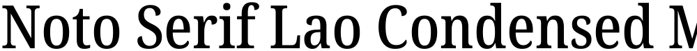 Noto Serif Lao Condensed Medium