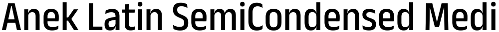 Anek Latin SemiCondensed Medium