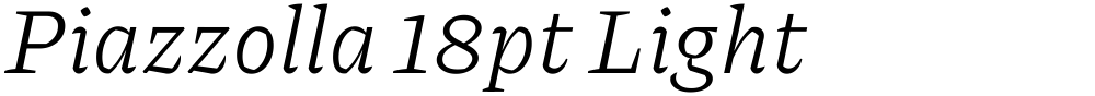 Piazzolla 18pt Light
