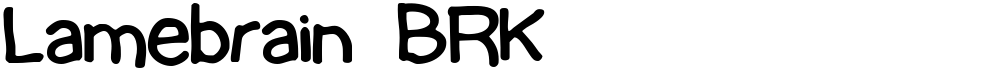 Lamebrain BRK