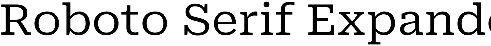Roboto Serif Expanded
