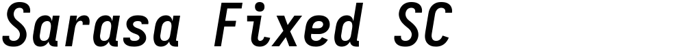Sarasa Fixed SC