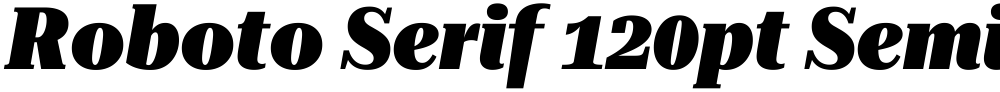 Roboto Serif 120pt SemiCondensed Black