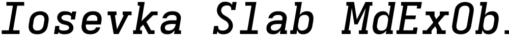Iosevka Slab MdExObl