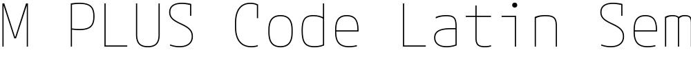 M PLUS Code Latin SemiExpanded Thin