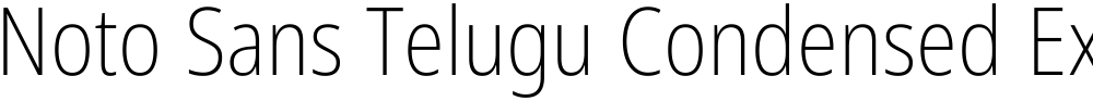 Noto Sans Telugu Condensed ExtraLight