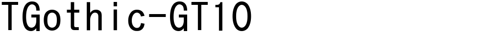 TGothic-GT10