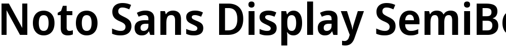 Noto Sans Display SemiBold