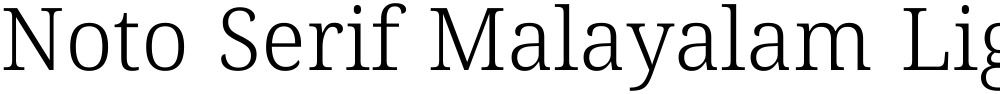 Noto Serif Malayalam Light