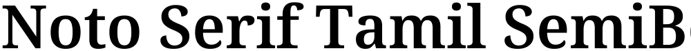 Noto Serif Tamil SemiBold