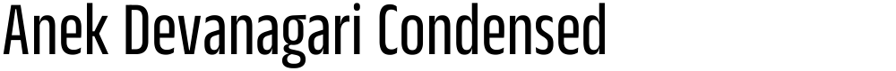 Anek Devanagari Condensed