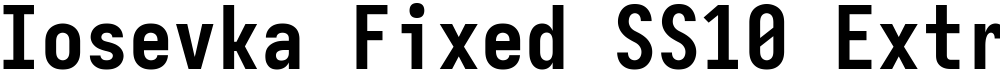 Iosevka Fixed SS10 Extrabold