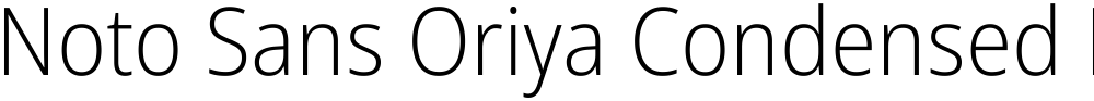 Noto Sans Oriya Condensed ExtraLight
