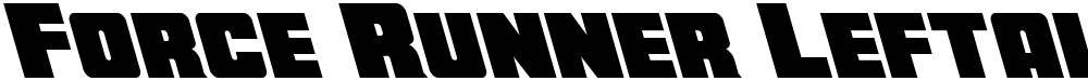 Force Runner Leftalic