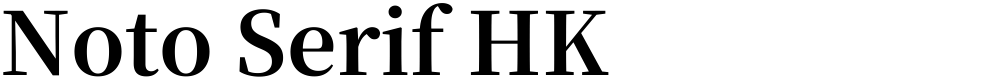 Noto Serif HK