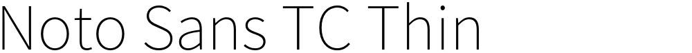 Noto Sans TC Thin