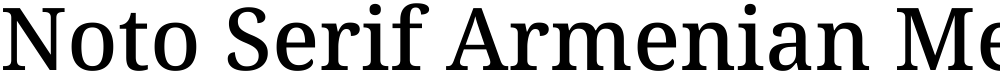 Noto Serif Armenian Medium