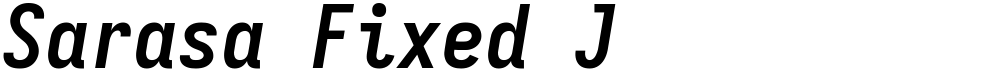 Sarasa Fixed J
