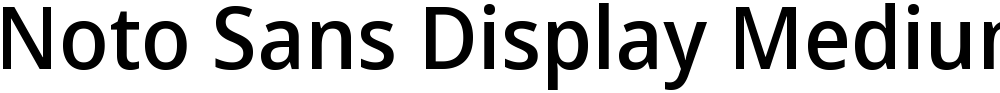 Noto Sans Display Medium