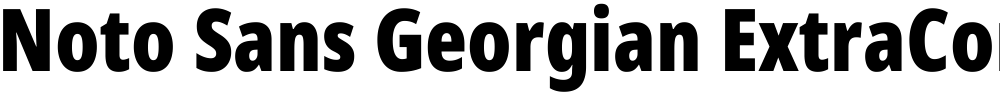 Noto Sans Georgian ExtraCondensed Black