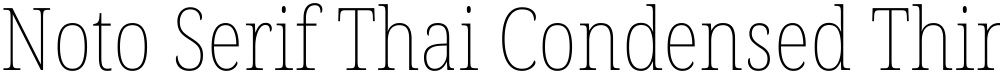 Noto Serif Thai Condensed Thin
