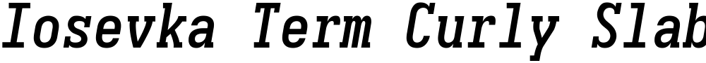 Iosevka Term Curly Slab SmBdObl
