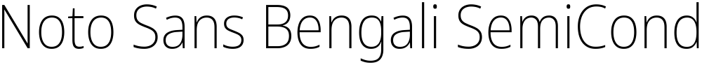 Noto Sans Bengali SemiCondensed ExtraLight