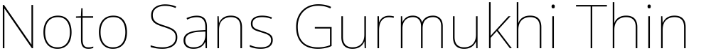 Noto Sans Gurmukhi Thin