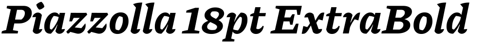 Piazzolla 18pt ExtraBold