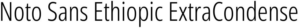 Noto Sans Ethiopic ExtraCondensed Light
