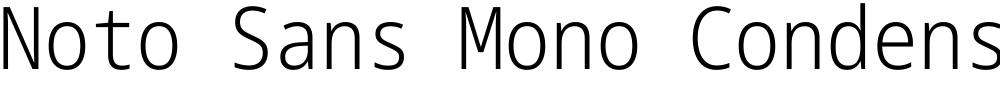 Noto Sans Mono Condensed Light