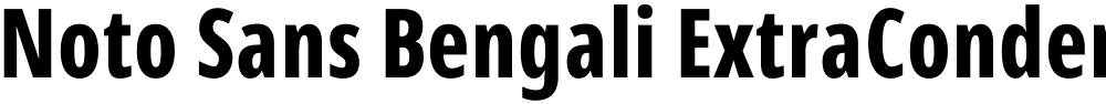 Noto Sans Bengali ExtraCondensed
