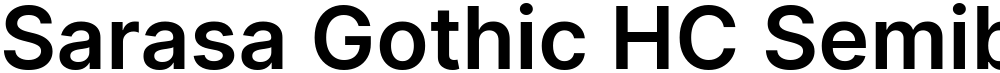 Sarasa Gothic HC Semibold
