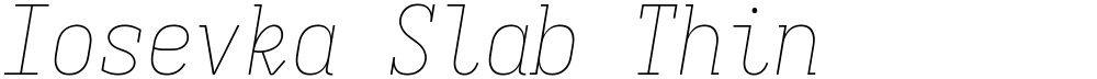 Iosevka Slab Thin