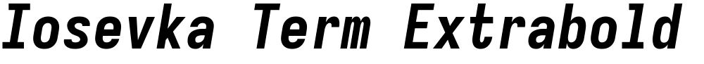 Iosevka Term Extrabold Oblique