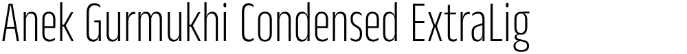 Anek Gurmukhi Condensed ExtraLight