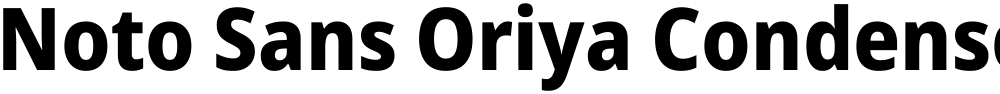 Noto Sans Oriya Condensed ExtraBold