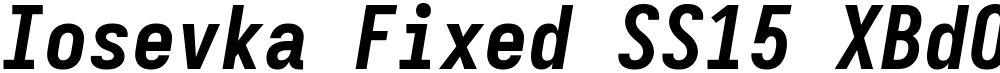 Iosevka Fixed SS15 XBdObl
