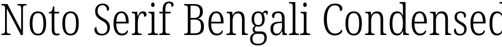 Noto Serif Bengali Condensed Light