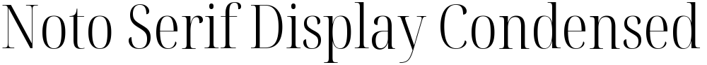 Noto Serif Display Condensed Light