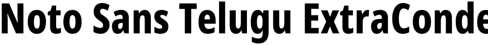 Noto Sans Telugu ExtraCondensed ExtraBold
