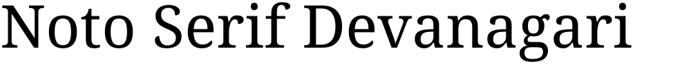 Noto Serif Devanagari