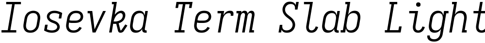 Iosevka Term Slab Light