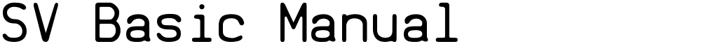 SV Basic Manual