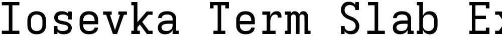 Iosevka Term Slab Extended