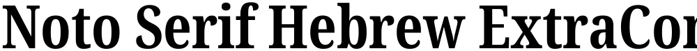 Noto Serif Hebrew ExtraCondensed