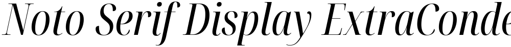 Noto Serif Display ExtraCondensed