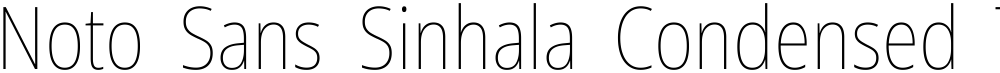 Noto Sans Sinhala Condensed Thin
